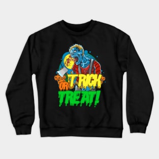 Trick Or Treat Zombie Halloween Crewneck Sweatshirt